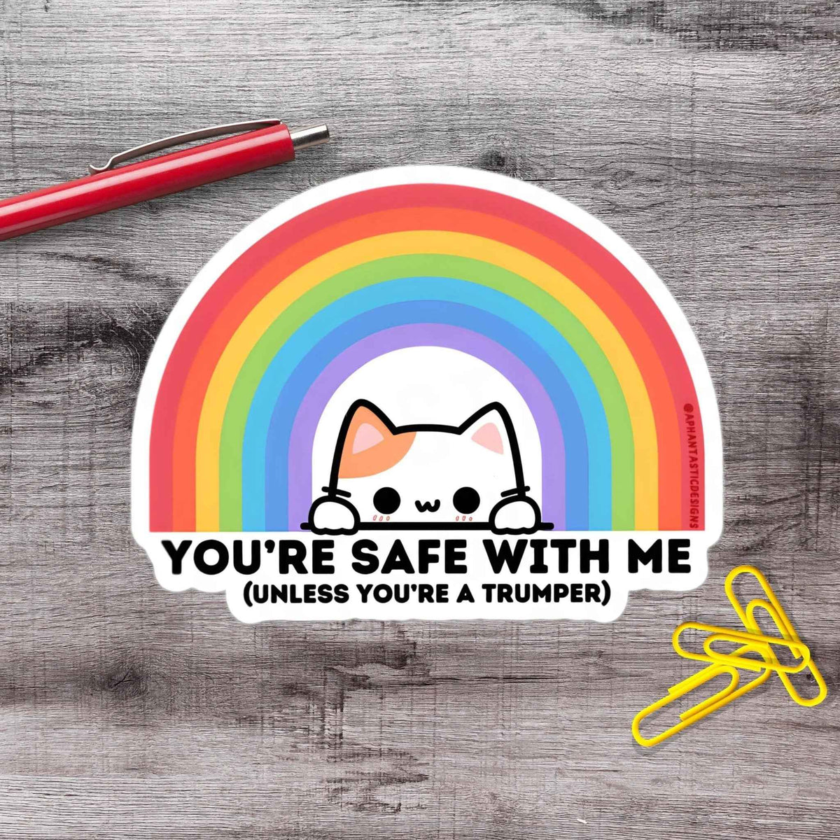 Safe With Me Unless Youre A Trumper Cat Vinyl Sticker