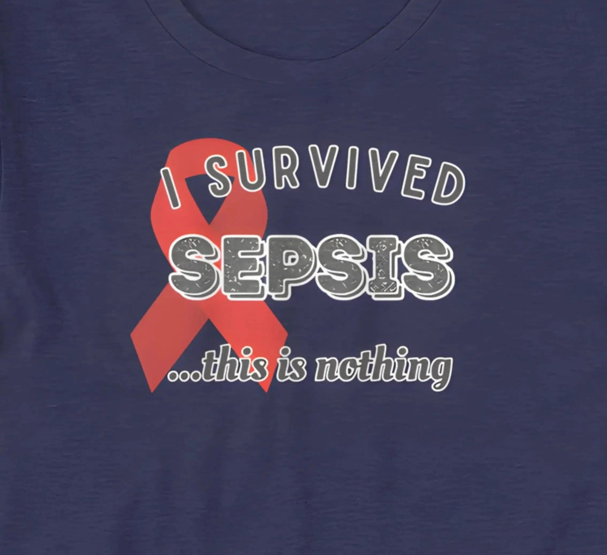 Sepsis Survivor Awareness T-Shirt | Baby Toddler Adult - Aphantastic Designs