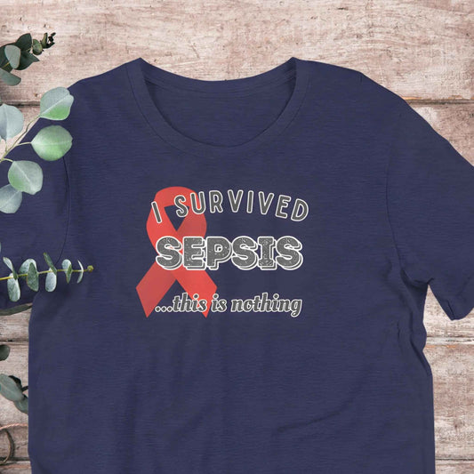 Sepsis Survivor Awareness T-Shirt | Baby Toddler Adult