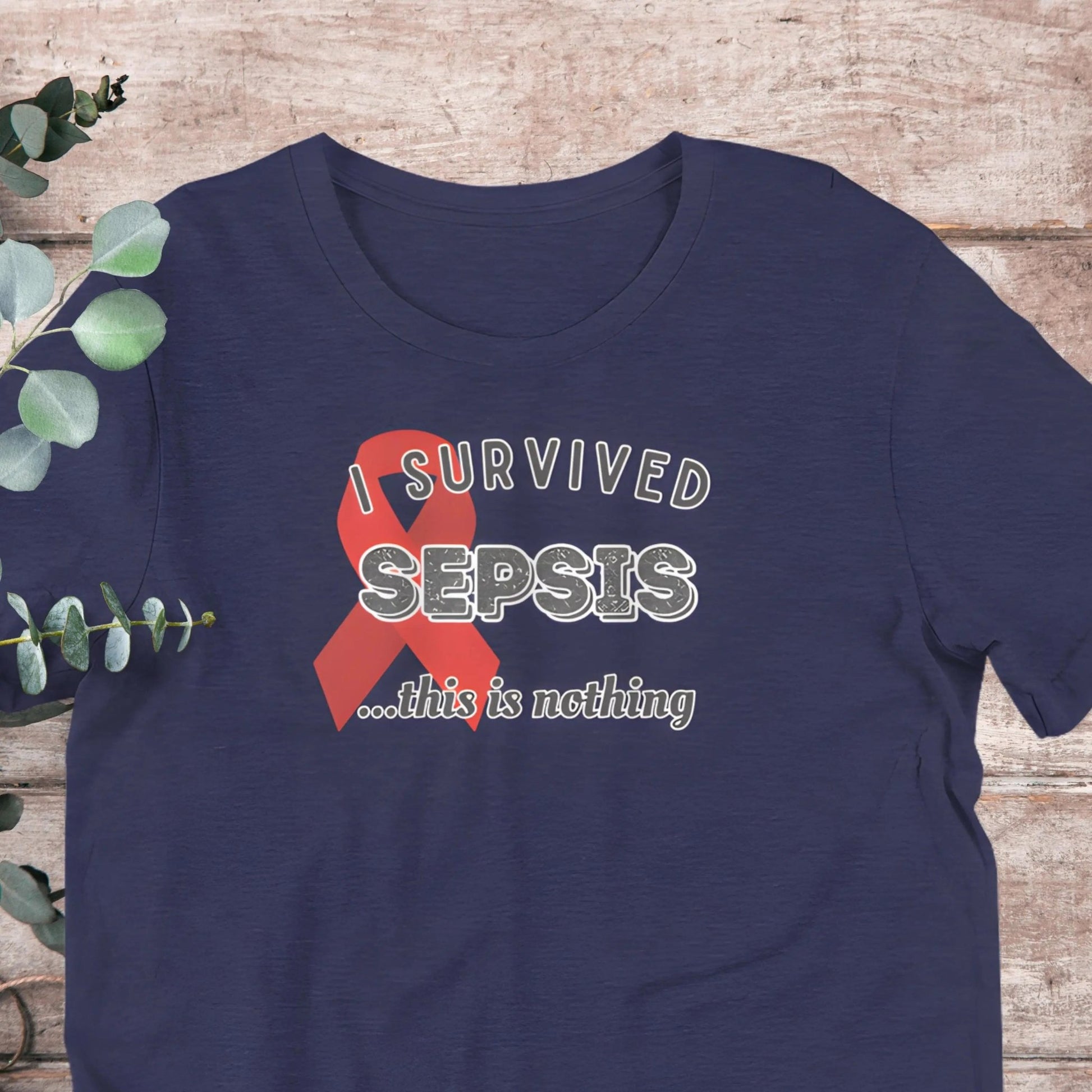 Sepsis Survivor Awareness T-Shirt | Baby Toddler Adult - Aphantastic Designs