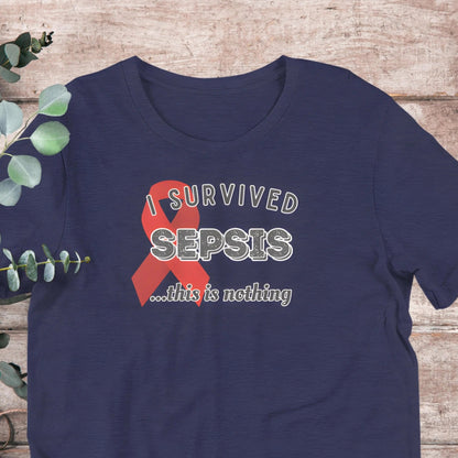 Sepsis Survivor Awareness T-Shirt | Baby Toddler Adult - Aphantastic Designs