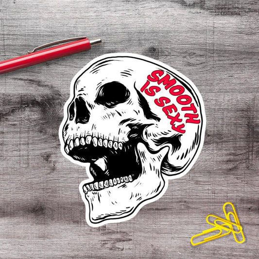 Smooth Is Sexy Skull Vinyl Sticker - Aphantastic Designs