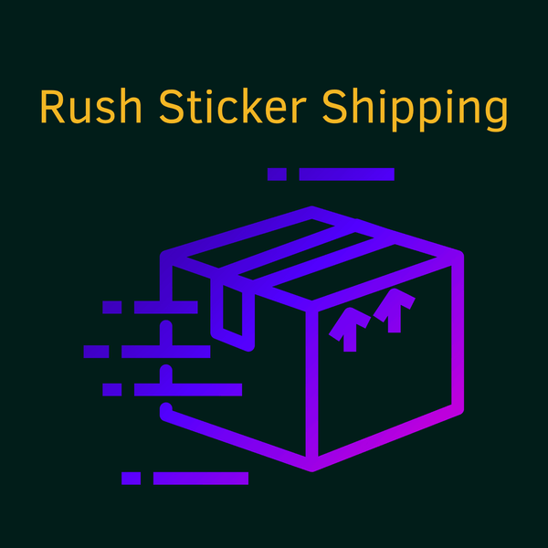 The image is a purple and black graphic with the text " Rush Sticker Shipping" written in yellow.