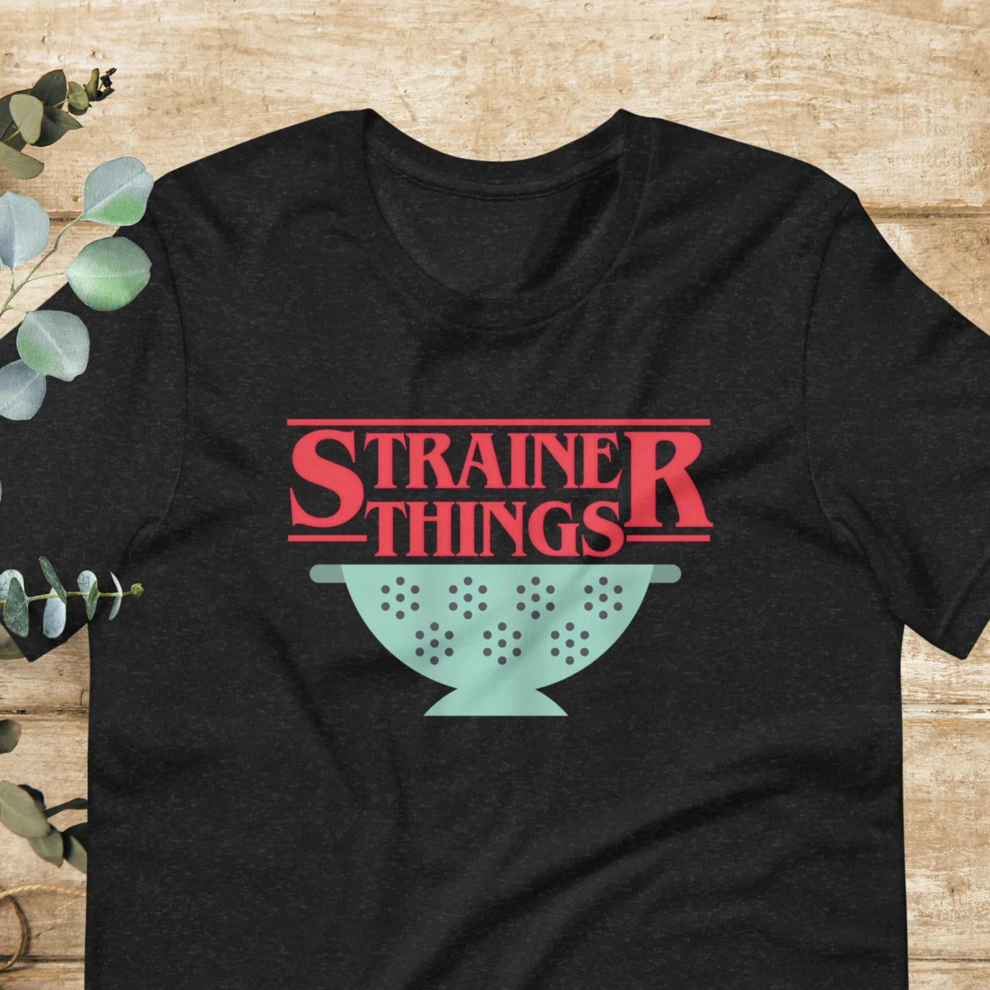 Strainer Things Baking Cooking Chef T-Shirt | Baby Toddler Adult - Aphantastic Designs