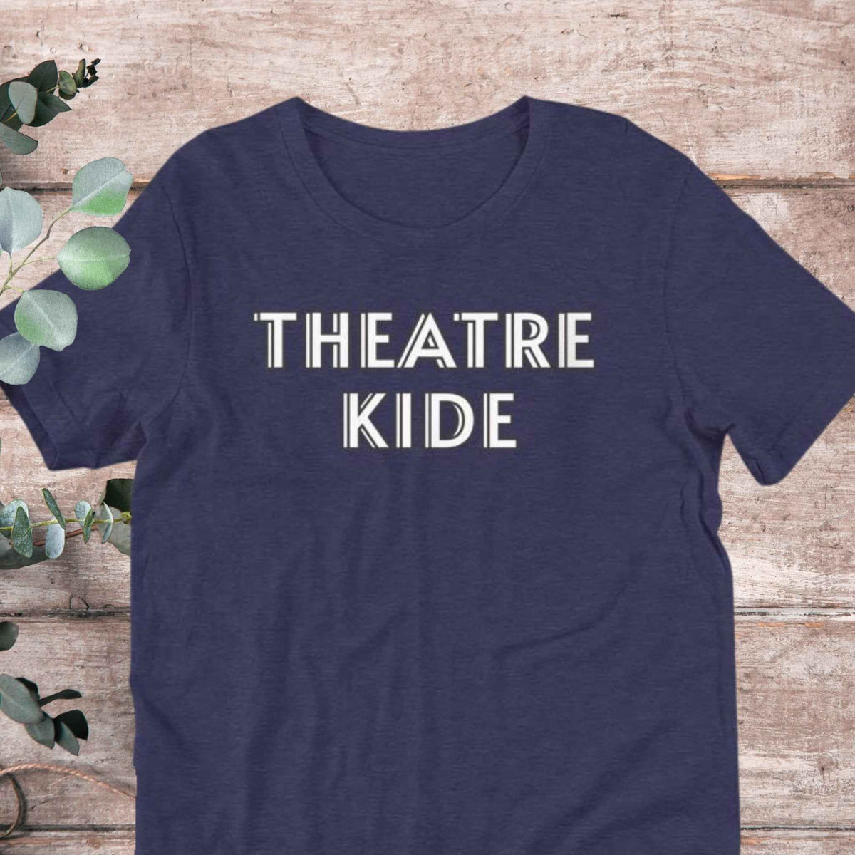 Theatre Kide T-Shirt | Baby Toddler Adult