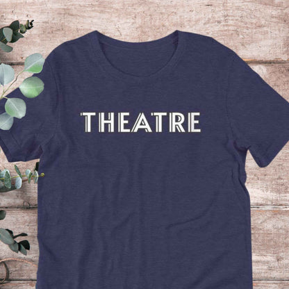 Theatre T-Shirt | Baby Toddler Adult