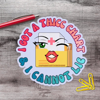 2-6 Inch Thicc Chart And I Can Not Lie Chronic Illness Disability Vinyl Sticker Aphantastic Designs