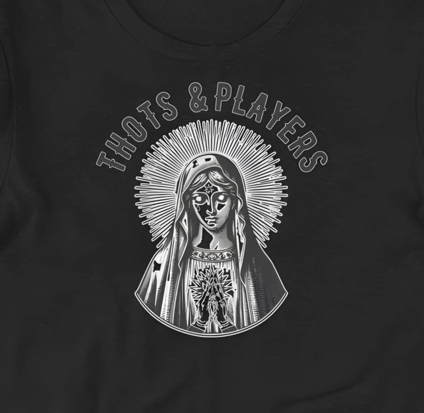 Thots & Players Virgin Mary T-Shirt - Aphantastic Designs