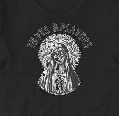 Thots & Players Virgin Mary T-Shirt - Aphantastic Designs