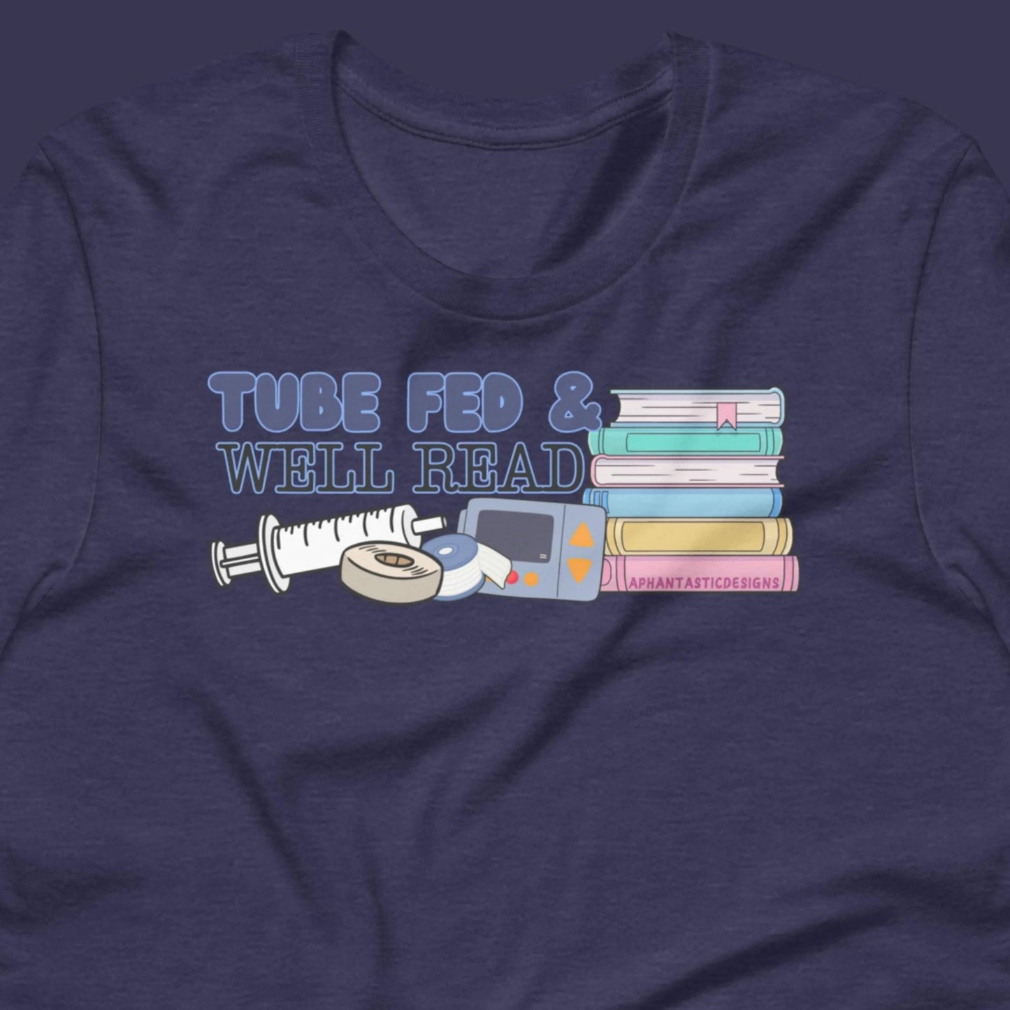 Tube Fed And Well Read T-Shirt | Baby Toddler Adult - Aphantastic Designs