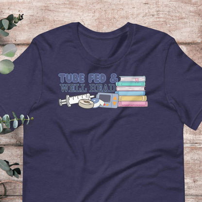 Tube Fed And Well Read T-Shirt | Baby Toddler Adult - Aphantastic Designs
