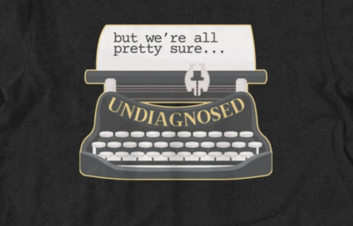 Undiagnosed But Were All Pretty Sure T-Shirt | Baby Toddler Adult - Aphantastic Designs