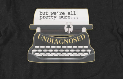 Undiagnosed But Were All Pretty Sure T-Shirt | Baby Toddler Adult - Aphantastic Designs