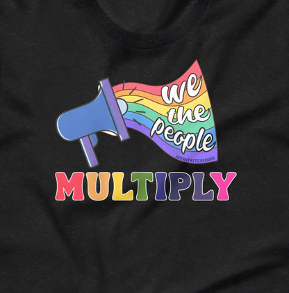 We The People Multiply LGBTQ+ Pride T-Shirt | Baby Toddler Adult - Aphantastic Designs