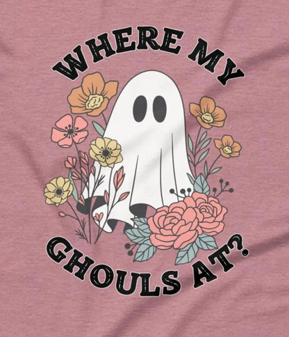 Where My Ghouls At Ghost T-Shirt | Baby Toddler Adult - Aphantastic Designs