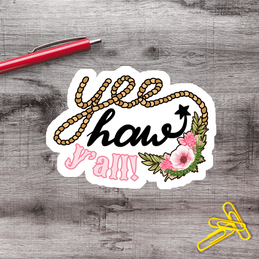 Yee Haw Yall Country Western Vinyl Sticker - Aphantastic Designs